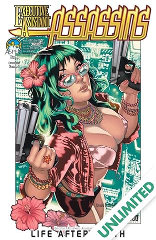 Executive Assistant: Assassins Vol. 1: Life After Death